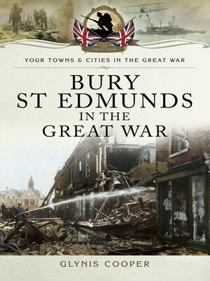 cover image of Bury St Edmunds in the Great War